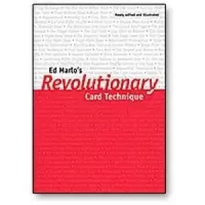 Revolutionary Card Technique by Edward Marlo
