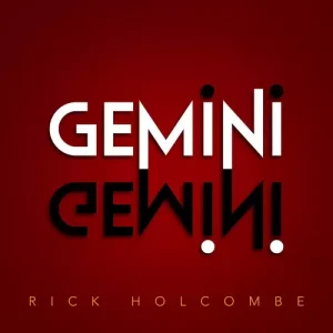 Gemini By Rick Holcombe