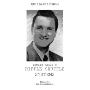 Riffle Shuffle Systems by Edward Marlo
