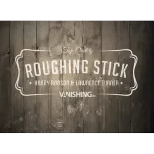 Roughing Stick by Harry Robson