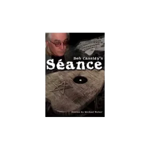 Seance by Bob Cassidy