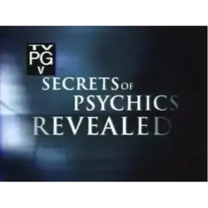 Secrets Of Psychics Revealed