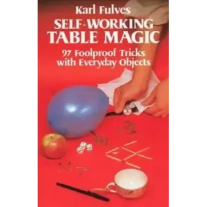 Self-Working Table Magic by Karl Fulves