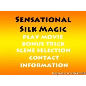 Sensational Silk Magic by Duane Laflin