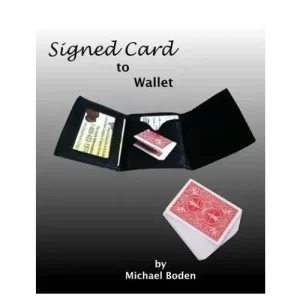 Signed Card To Wallet by Michael Boden
