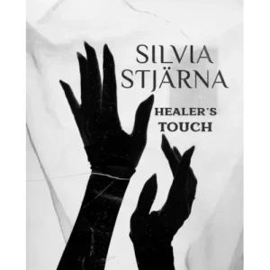 Healers Touch By Silvia Stjarna