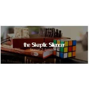 The Skeptic Silencer by Orbit Brown