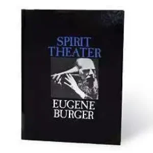 Spirit Theater by Eugene Burger