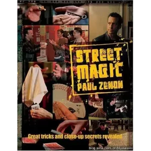 Street Magic by Paul Zenon