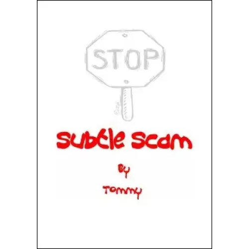 Subtle Scam by Tommaso Guglielmi