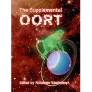 The Supplemental Oort by Philemon Vanderback