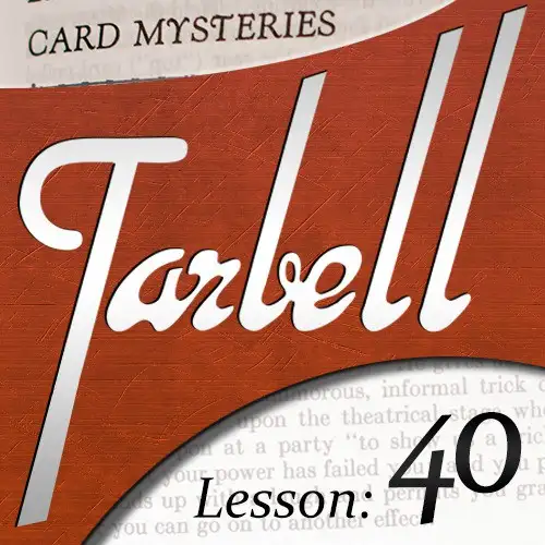 Tarbell 40 Card Mysteries by Dan Harlan