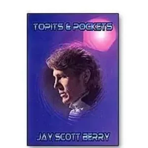 Topits And Pockets by Jay Scott Berry