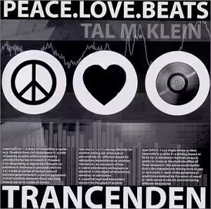 Trancenden: Peace Love Beats…