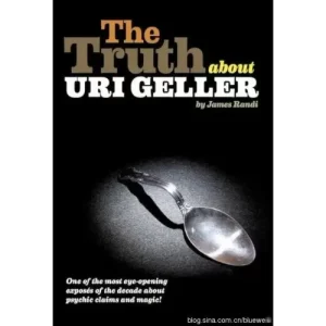 The Truth About Uri Geller by James Randi