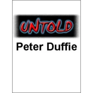 Untold by Peter Duffie