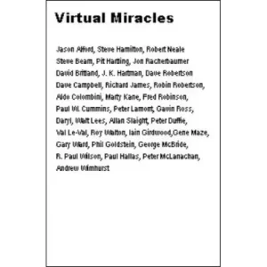 Virtual Miracles by Peter Duffie