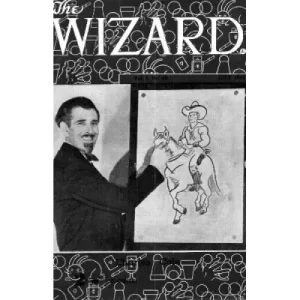 Wizard Magazine Volume 5-8 (Jul 1951 – Jul 1956) by George Armstrong