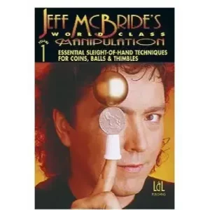 World Class Manipulation by Jeff Mcbride