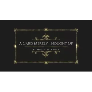 A Card Merely Thought Of by Molim El Barch