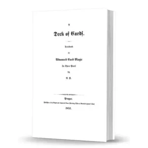 A Deck Of Cards(English Translation Of Ein Spiel Karten) by R. P