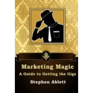 A Guide To Getting The Gigs by Stephen Ablett