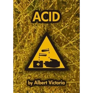 Acid by Albert Victoria