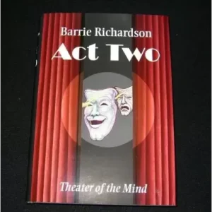 Act Two – Theater of the Mind Book by Barrie Richardson