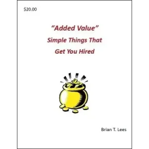 Added Value by Brian T. Lees