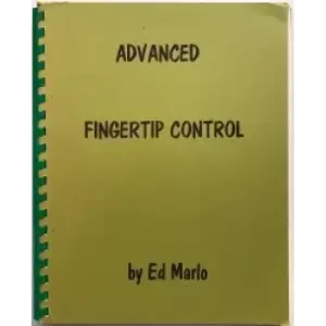 Advanced Fingertip Control by Ed Marlo