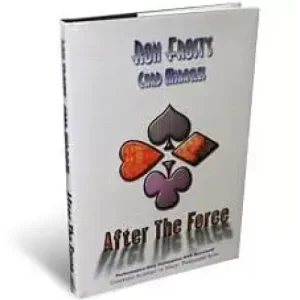 After The Force by Ron Frost