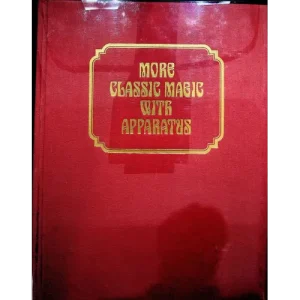 Albo 03 – More Classic Magic With Apparatus by Robert J. Albo