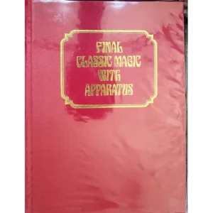 Albo 06 – Final Classic Magic With Apparatus by Robert J. Albo