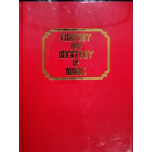 Albo 10 – History And Mystery Of Magic by Robert J. Albo