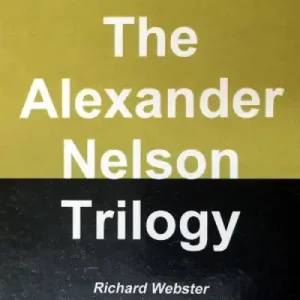 Alexander Nelson’s Intimate Secrets by Richard Webster