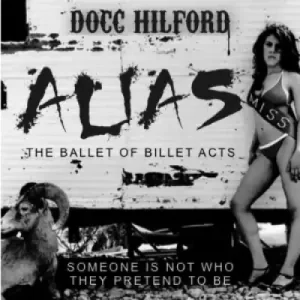 Alias by Docc Hilford