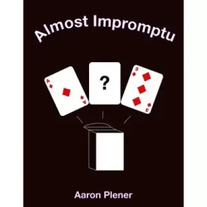 Almost Impromptu by Aaron Plener