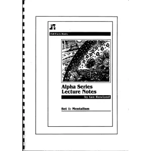 Alpha Mentalism Lecture Notes by Ian Rowland