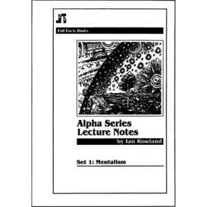 Alpha Series Lecture Notes by Ian Rowland