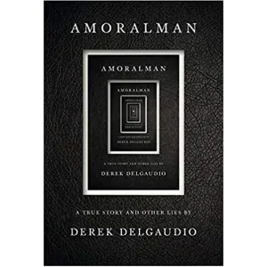 Amoralman by Derek Delgaudio