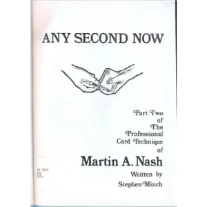 Any Second Now by Martin A. Nash