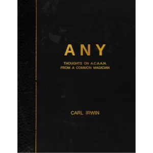 Any – Thoughts On Acaan From A Common Magician by Carl Irwin