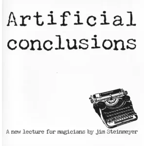 Artificial Conclusions by Jim Steinmeyer