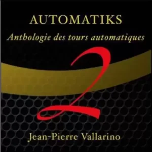 Automatiks Vol 2 by Jean-Pierre Vallarino