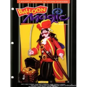 Balloon Magic Magazine (Issue 37)