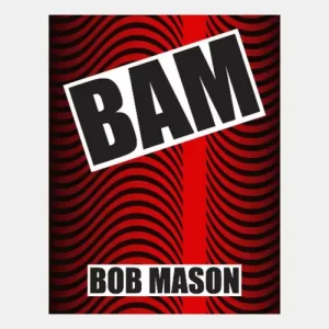 Bam by Bob Marson