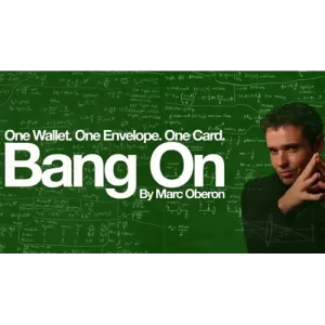 Bang On 2.0 by Marc Oberon