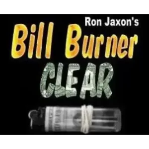 Bill Burner Clear by Ron Jaxon