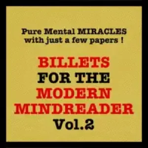 Billets For The Modern Mindreader Volume 2 by Julien Losa
