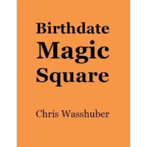 Birthdate Magic Square by Chris Wasshuber